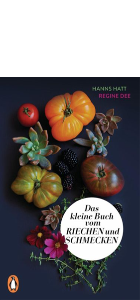 Das kleine Buch vom Riechen und Schmecken 