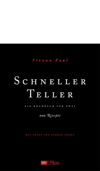 Paul, Stevan: Schneller Teller 